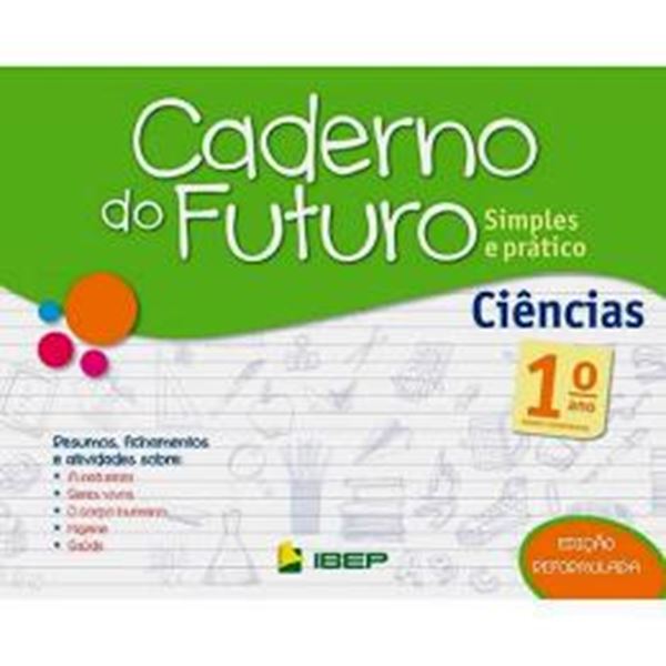 Picture of CADERNO DO FUTURO - CIENCIAS - 1 ºANO