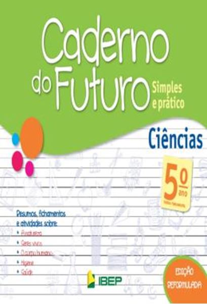 Picture of CADERNO DO FUTURO - CIENCIAS - 5º ANO