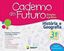 Imagem de CADERNO DO FUTURO - HISTORIA E GEOGRAFIA - 3º ANO