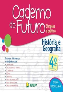 Imagem de CADERNO DO FUTURO - HISTORIA E GEOGRAFIA - 4º ANO