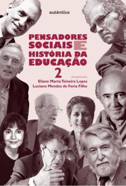 Picture of PENSADORES SOCIAIS E HISTORIA DA EDUCACAO - VOL. 2