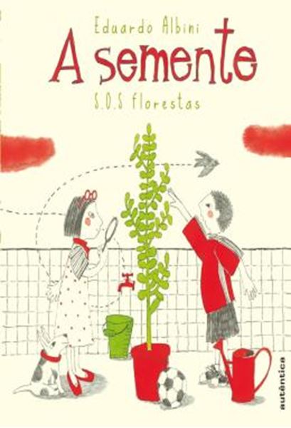 Picture of A SEMENTE - S.O.S FLORESTAS