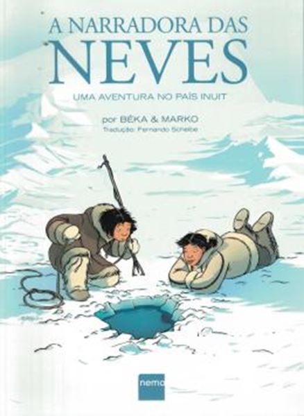 Picture of A NARRADORA DAS NEVES