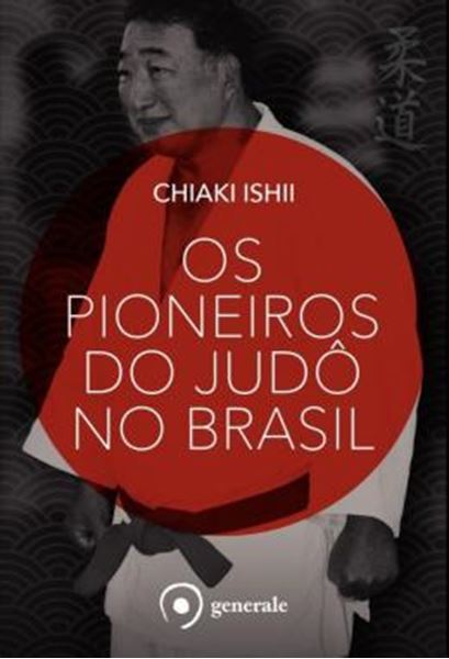 Picture of PIONEIROS DO JUDO NO BRASIL, OS 