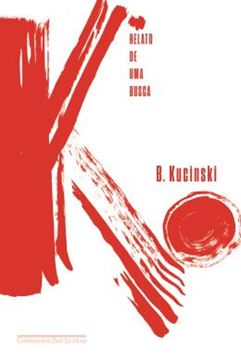 Imagem de K - RELATO DE UMA BUSCA - 3ª ED