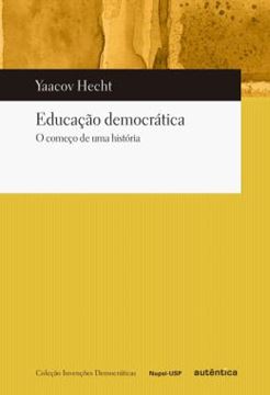Imagem de EDUCACAO DEMOCRATICA - O COMECO DE UMA HISTORIA