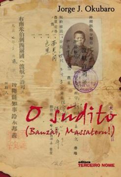 Imagem de O SUDITO - BANZAI, MASSATERU!