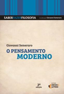 Imagem de SABER FAZER FILOSOFIA - O PENSAMENTO MODERNO - 3ª ED