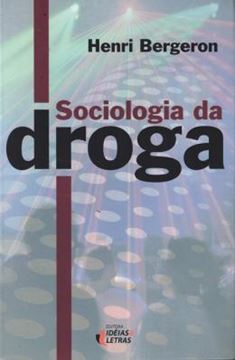 Imagem de SOCIOLOGIA DA DROGA