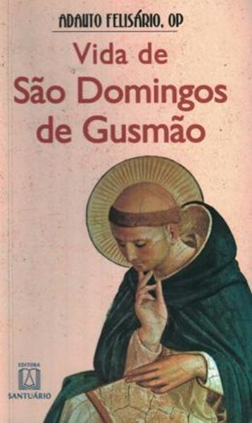 Picture of VIDA DE SAO DOMINGOS DE GUSMAO
