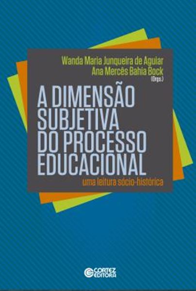 Picture of DIMENSAO SUBJETIVA DO PROCESSO EDUCACIONAL, A