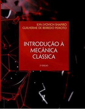 Imagem de INTRODUCAO A MECANICA CLASSICA - 2ª ED