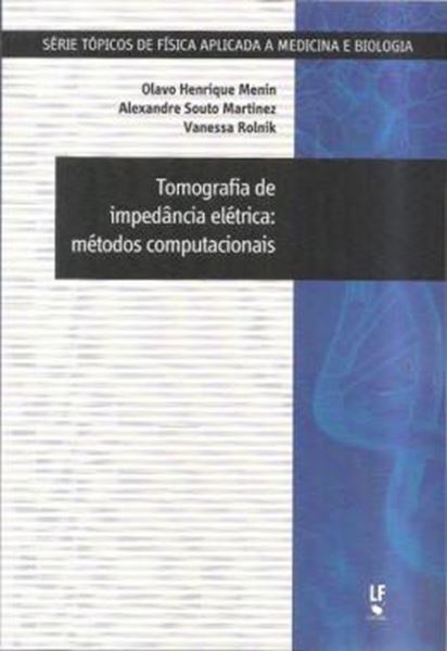 Picture of TOMOGRAFIA DE IMPEDANCIA ELETRICA METODOS COMPUTACIONAIS