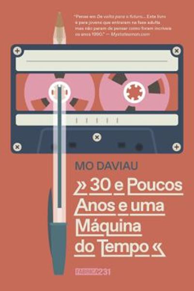 Picture of 30 E POUCOS ANOS E UMA MAQUINA DO TEMPO