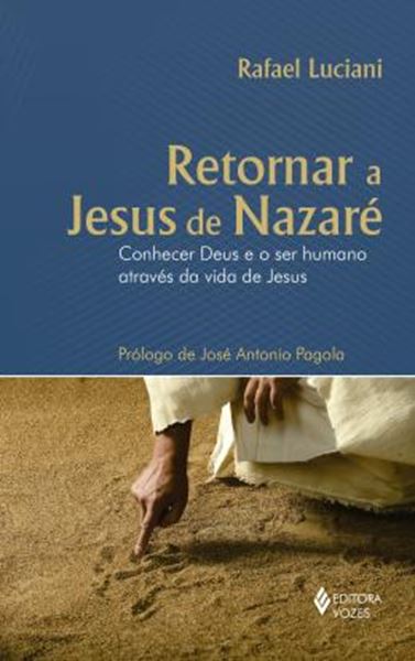 Picture of RETORNAR A JESUS DE NAZARE