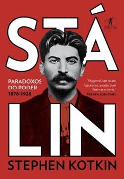 Imagem de STALIN - VOL. 1 - PARADOXOS DO PODER, 1878-1928