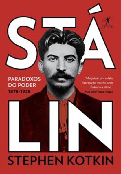 Picture of STALIN - VOL. 1 - PARADOXOS DO PODER, 1878-1928