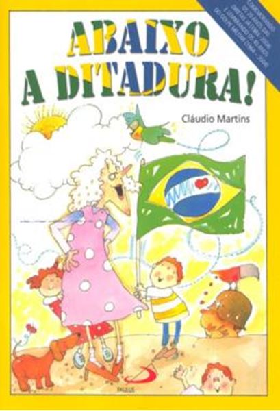 Picture of ABAIXO A DITADURA