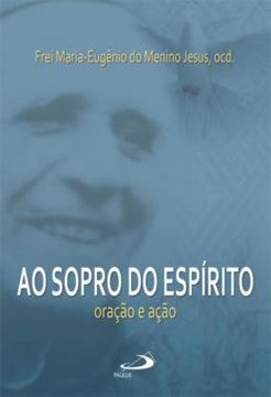 Imagem de AO SOPRO DO ESPIRITO ORACAO E ACAO
