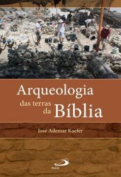 Imagem de ARQUEOLOGIA DAS TERRAS DA BIBLIA