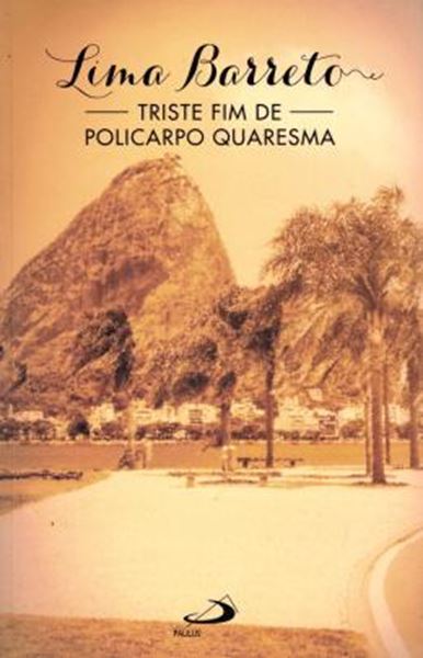 Picture of TRISTE FIM DE POLICARPO QUARESMA