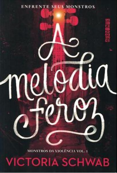 Picture of A MELODIA FEROZ - VOL. 1 - MONSTROS DA VIOLENCIA