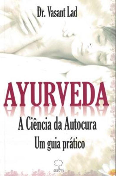 Picture of AYURVEDA - CIENCIA DA AUTOCURA