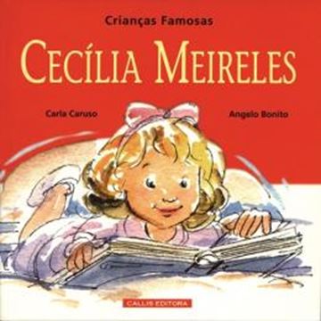 Imagem de CECILIA MEIRELES - CRIANCAS FAMOSAS - 2ª ED