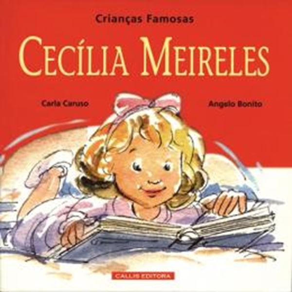Picture of CECILIA MEIRELES - CRIANCAS FAMOSAS - 2ª ED