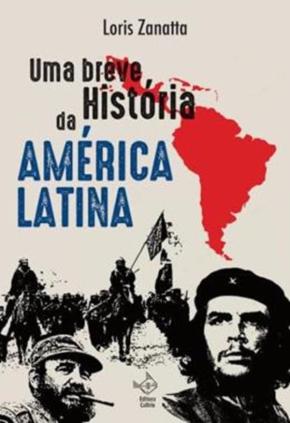 Picture of BREVE HISTORIA DA AMERICA LATINA, UMA