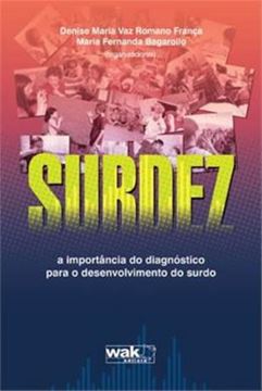 Imagem de SURDEZ - A IMPORTANCIA DO DIAGNOSTICO