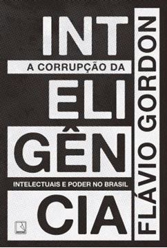 Imagem de CORRUPCAO DA INTELIGENCIA, A