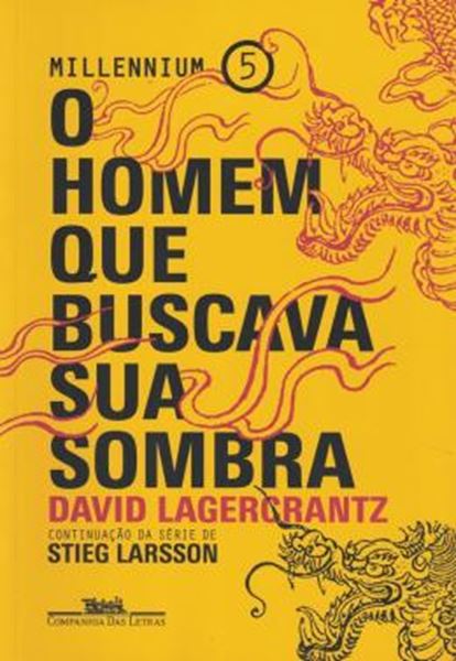 Picture of A HOMEM QUE BUSCAVA SUA SOMBRA - MILLENNIUM 5