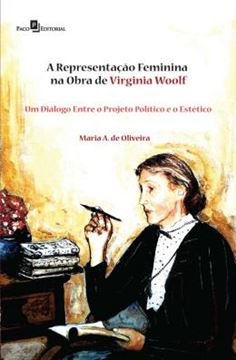 Imagem de REPRESENTACAO FEMININA NA OBRA DE VIRGINIA WOOLF, A