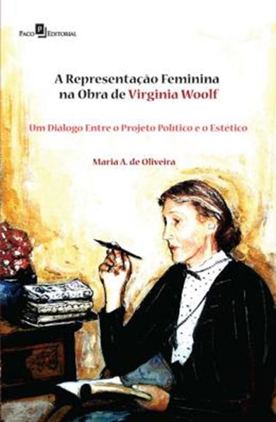 Picture of REPRESENTACAO FEMININA NA OBRA DE VIRGINIA WOOLF, A