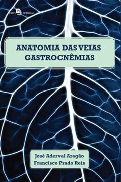 Imagem de ANATOMIA DAS VEIAS GASTROCNEMIAS EM CADAVERES HUMANOS ADULTOS