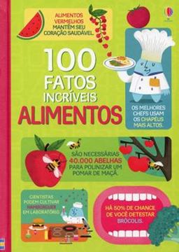 Imagem de ALIMENTOS - 100 FATOS INCRIVEIS