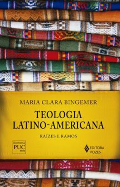 Picture of TEOLOGIA LATINO-AMERICANA - RAIZES E RAMOS