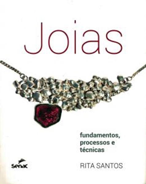 Picture of JOIAS - FUNDAMENTOS, PROCESSOS E TECNICAS
