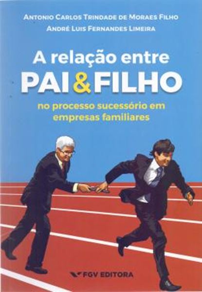 Picture of RELACAO ENTRE PAI E FILHO, A                      