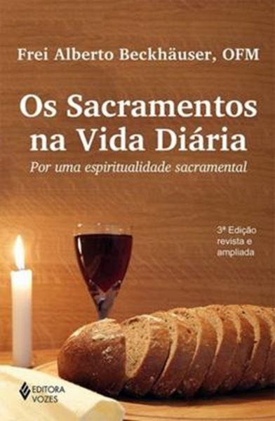 Picture of SACRAMENTOS NA VIDA DIARIA - 3ª ED