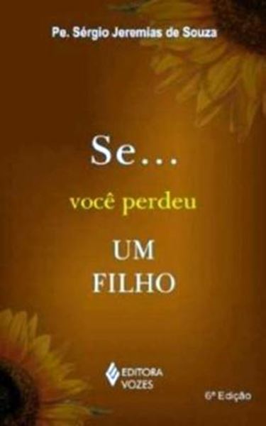 Picture of SE... VOCE PERDEU UM FILHO - 7ª ED