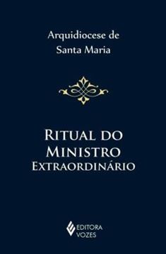 Imagem de RITUAL DO MINISTRO EXTRAORDINARIO - 8ª ED.