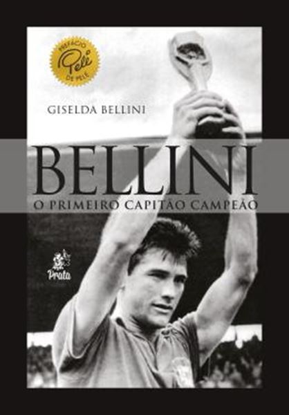 Picture of BELLINI - O PRIMEIRO CAPITAO CAMPEAO