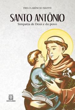 Imagem de SANTO ANTONIO - SIMPATIA DE DEUS E DO POVO