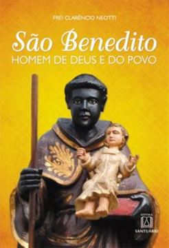Imagem de SAO BENEDITO HOMEM DE DEUS E DO POVO - 2ª ED