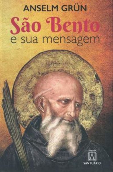 Picture of SAO BENTO E SUA MENSAGEM