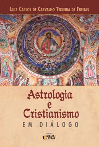 Picture of ASTROLOGIA E CRISTIANISMO EM DIALOGO