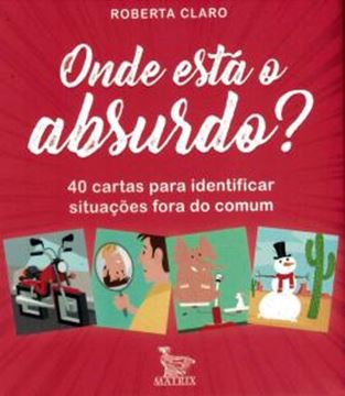 Imagem de ONDE ESTA O ABSURDO? - 40 CARTAS PARA IDENTIFICAR SITUACOES FORA DO COMUM