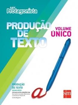 Imagem de SER PROTAGONISTA - PRODUCAO DE TEXTO - VOL. UNICO